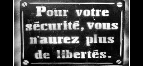 Attached Image: pochoir-pour-votre-securite-vous-n-aurez-plus-de-liberte-1728x800_c.jpg